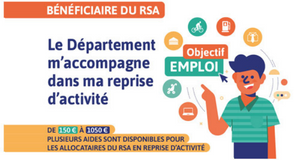 Le D&eacute;partement accompagne le retour &agrave; l'emploi des allocataires du RSA avec diverses aides. Celles-ci leur permettent de faciliter leur r&eacute;insertion. 